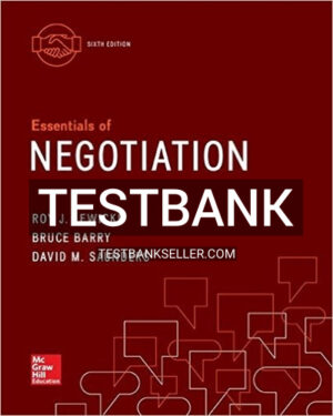 Test Bank for Essentials of Negotiation 6th Edition Lewicki