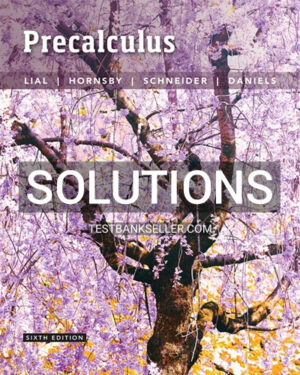 Solutions Manual for Precalculus 6th Edition Lial