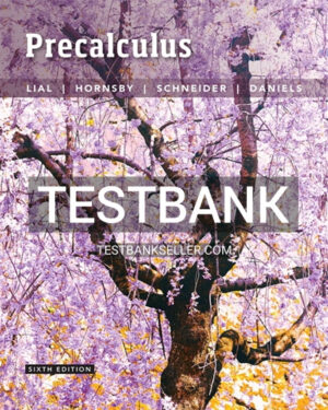 Test Bank for Precalculus 6th Edition Lial