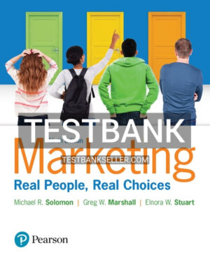 Test Bank for Marketing Real People Real Choices 9th Edition Solomon