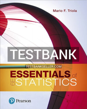Test Bank for Essentials of Statistics 6th Edition Triola