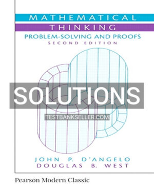 Solutions Manual for Mathematical Thinking Problem Solving and Proofs 2nd Edition DAngelo
