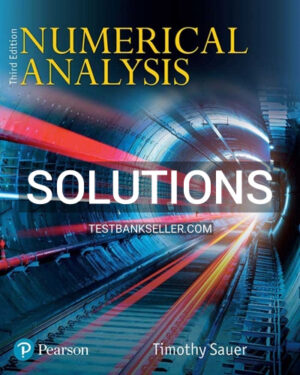 Solutions Manual for Numerical Analysis 3rd Edition Sauer
