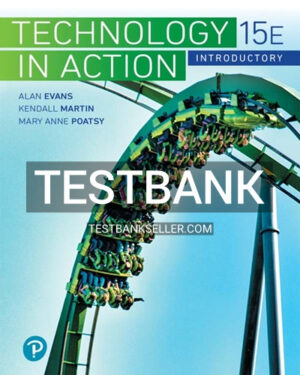 Test Bank for Technology in Action Introductory 15th Edition Evans