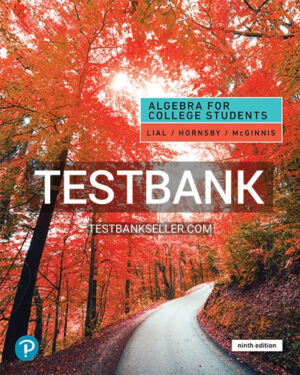Test Bank for Algebra for College Students 9th Edition Lial