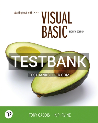 9780135204658-TEST-BANK Test Bank for Starting Out With Visual Basic 8th Edition Gaddis