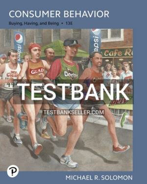 Test Bank for Consumer Behavior Buying Having Being 13th Edition Solomon