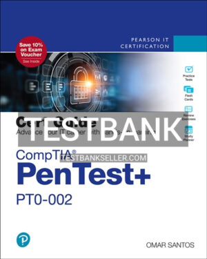 Test Bank for CompTIA PenTest PT0 002 Cert Guide 2nd Edition Santos