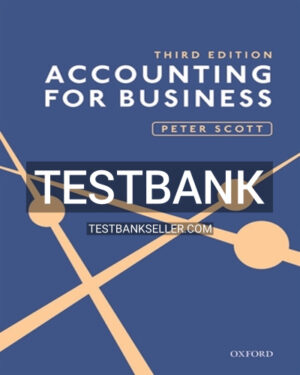 Test Bank for Accounting for Business 3rd Edition Scott