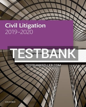 Test Bank for Civil Litigation 2019-2020 12th Edition Cunningham-Hill