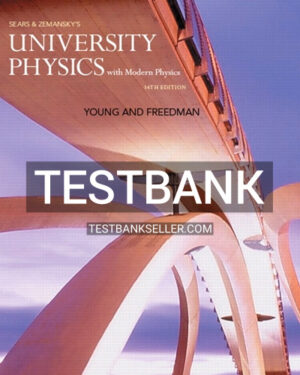 Test Bank for University Physics with Modern Physics 4th Edition Young
