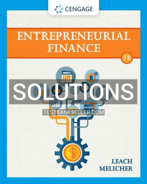 Solutions Manual for Entrepreneurial Finance 7th Edition Leach