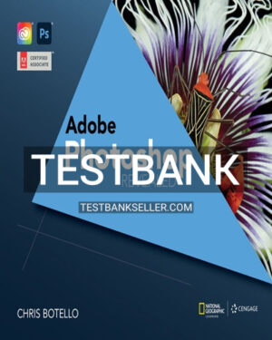 Test Bank for Adobe Photoshop Creative Cloud Revealed 2nd Edition Botello