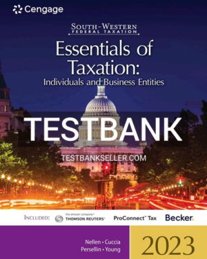 Test Bank for South Western Federal Taxation 2023 Essentials of Taxation Individuals and Business Entities 26th Edition Nellen