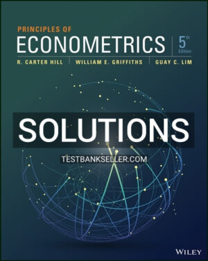 Solutions Manual for Principles of Econometrics 5th Edition Hill