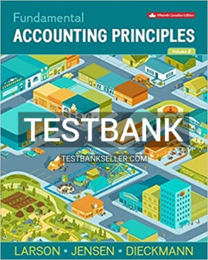Test Bank for Fundamental Accounting Principles Volume 2 15th Canadian Edition Larson