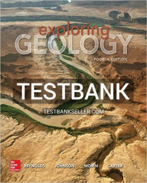 Test Bank for Exploring Geology 4th Edition Reynolds