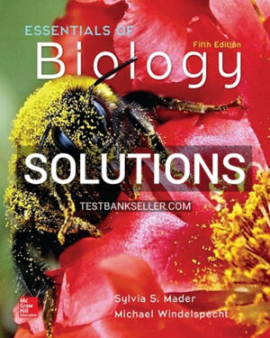 Solutions Manual for Essentials of Biology 5th Edition Mader
