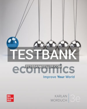 Test Bank for Economics 3rd Edition Karlan