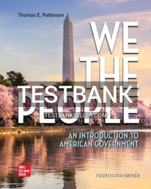 Test Bank for We The People 14th Edition Patterson