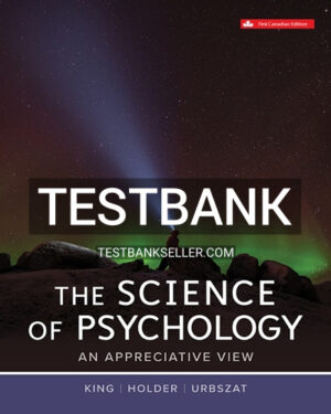 Test Bank for Science Of Psychology Appreciative View 1st Canadian Edition King