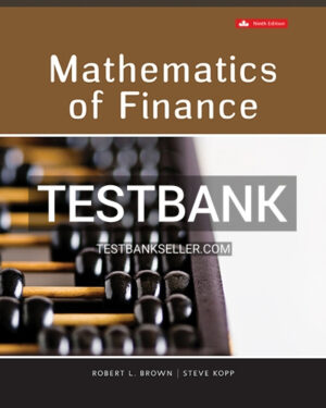 Test Bank for Mathematics Of Finance 9th Canadian Edition Brown