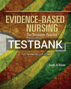 Test Bank for Evidence Based Nursing 4th Edition Brown