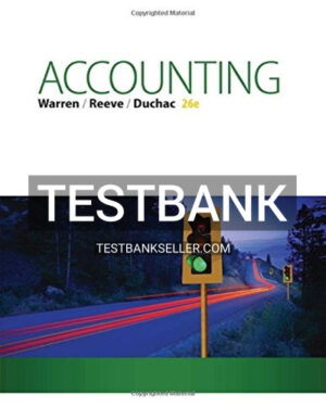 Test Bank for Accounting 26th Edition Warren