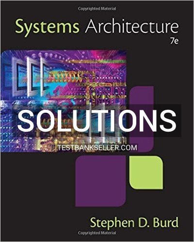 Solutions Manual for Systems Architecture 7th Edition Burd – TESTBANK ...