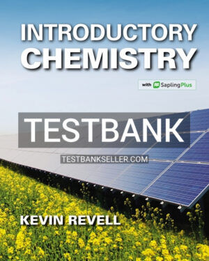 Test Bank for Introductory Chemistry 1st Edition Revell