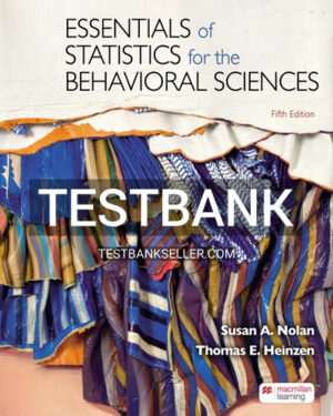 Test Bank for Essentials of Statistics for the Behavioral Sciences 5th Edition Nolan