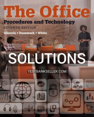Solutions Manual for Office Procedures and Technology 7th Edition Oliverio