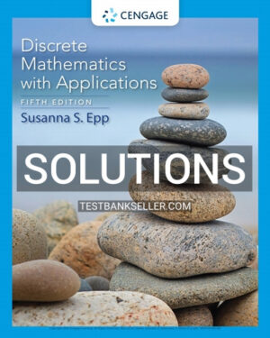Solutions Manual for Discrete Mathematics with Applications 5th Edition Epp