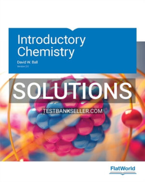 Solutions Manual for Introductory Chemistry Version 2 0 2nd Edition Ball