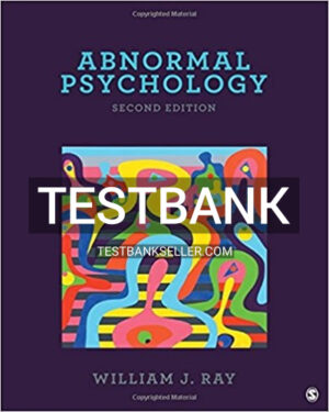 Test Bank for Abnormal Psychology 2nd Edition Ray