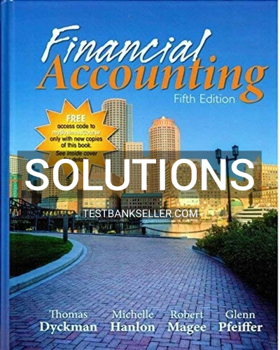 9781618531650-SOLUTIONS Solutions Manual for Financial Accounting 5th Edition Dyckman